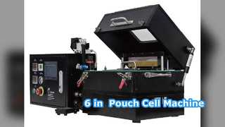 6 in  Pouch Cell Battery Sealing and Filling Machine